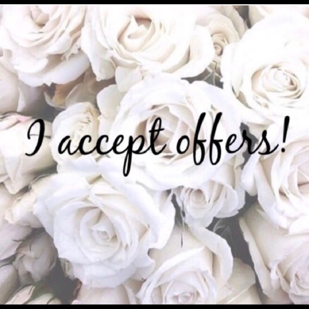 Reasonable offers accepted! 💕